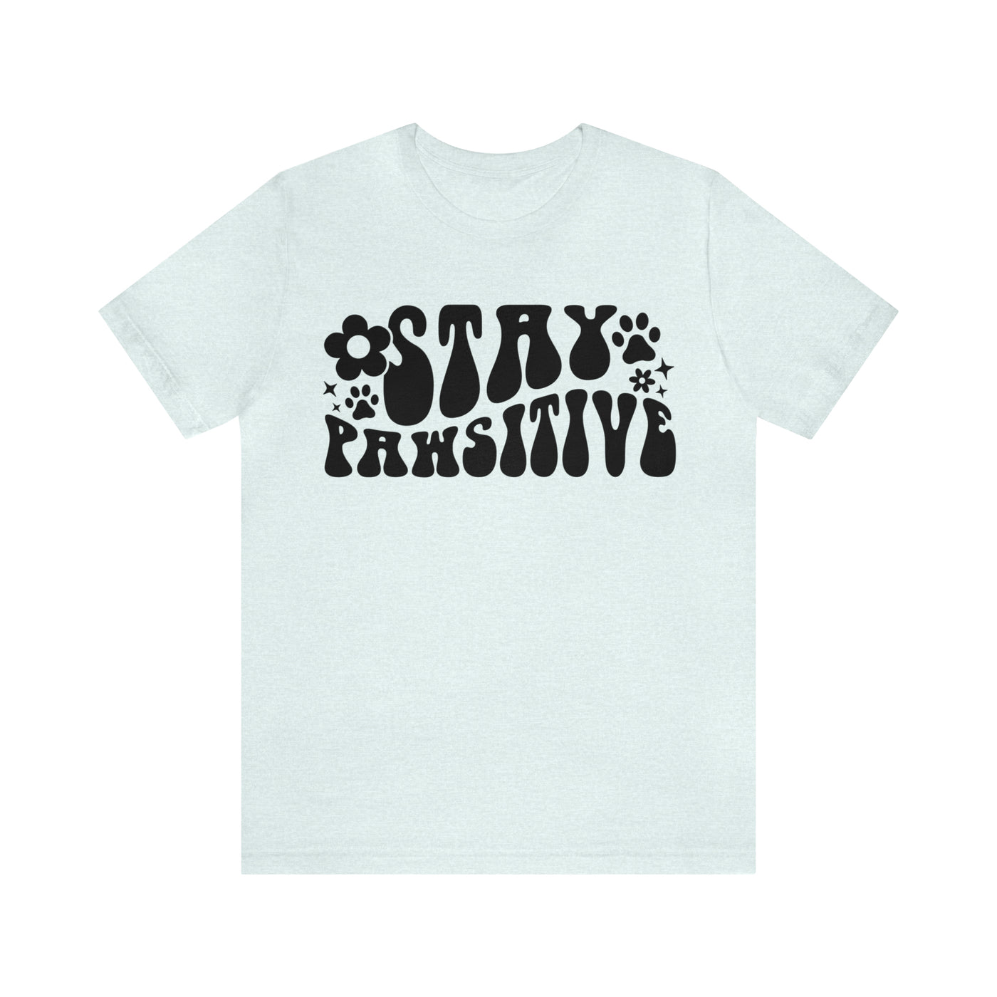 Stay Pawsitive Retro (Assorted Colors)