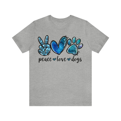 Peace Love And Dogs T-Shirt (Assorted Colors)