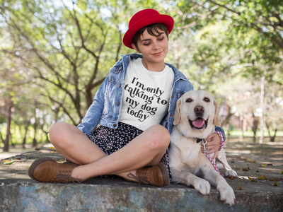 I'm Talking To My Dog T-Shirt (Assorted Colors)