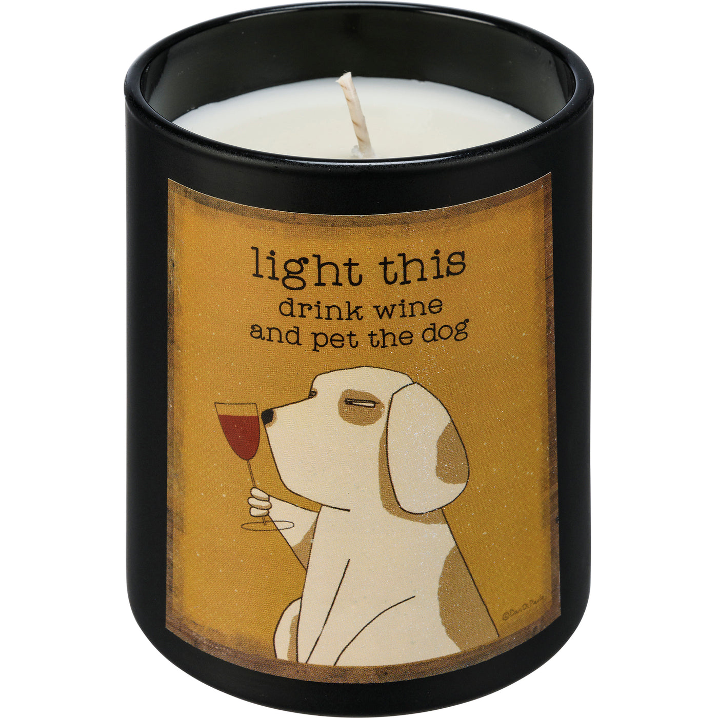 Jar Candle - Light This Drink Wine And Pet The Dog -Vanilla Scent